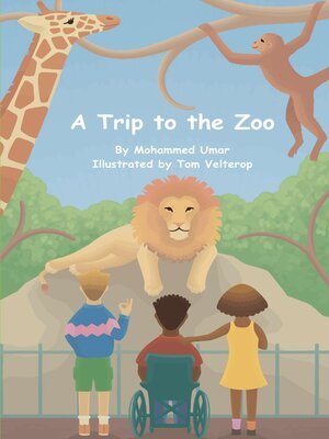 cover image of A Trip to the Zoo